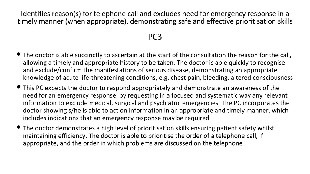 identifies reason s for telephone call