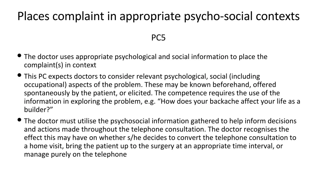 places complaint in appropriate psycho social