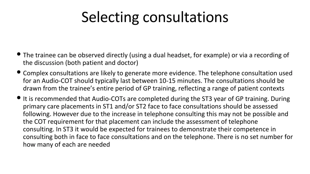 selecting consultations