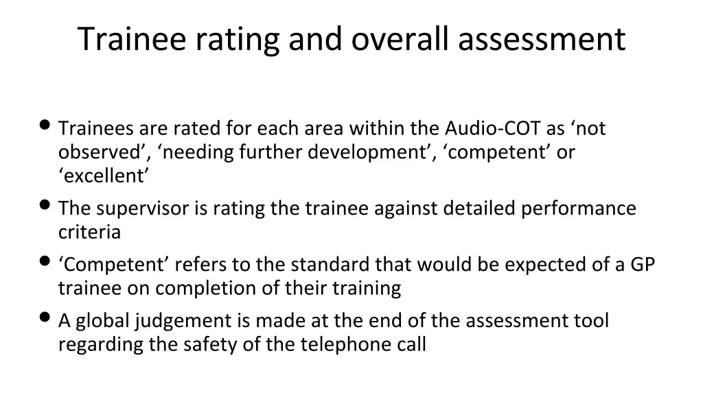 trainee rating and overall assessment