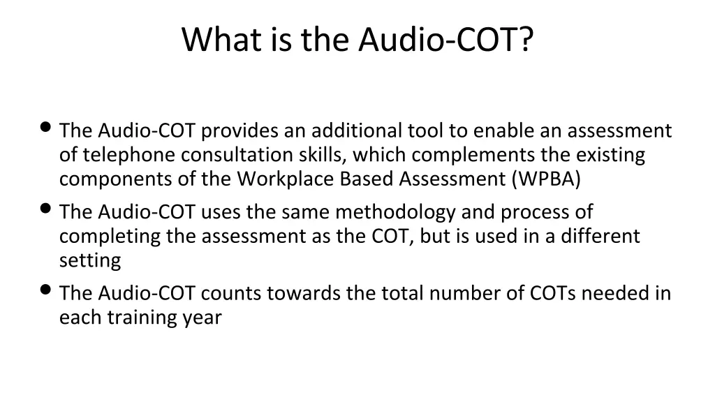 what is the audio cot