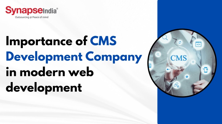 importance of cms development company in modern