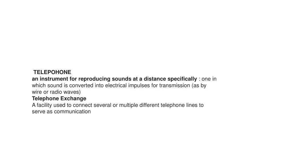 telepohone an instrument for reproducing sounds