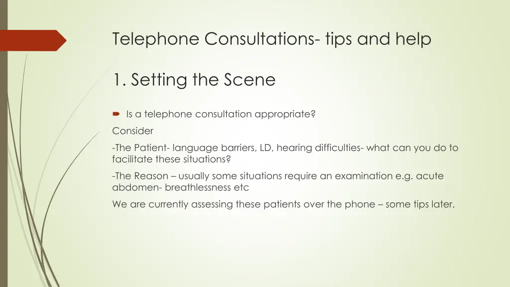 telephone consultations tips and help