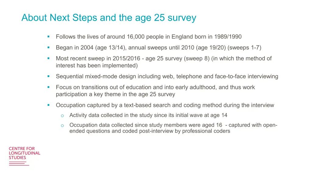 about next steps and the age 25 survey