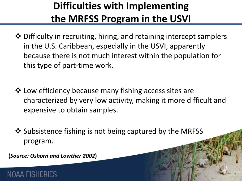 difficulties with implementing the mrfss program