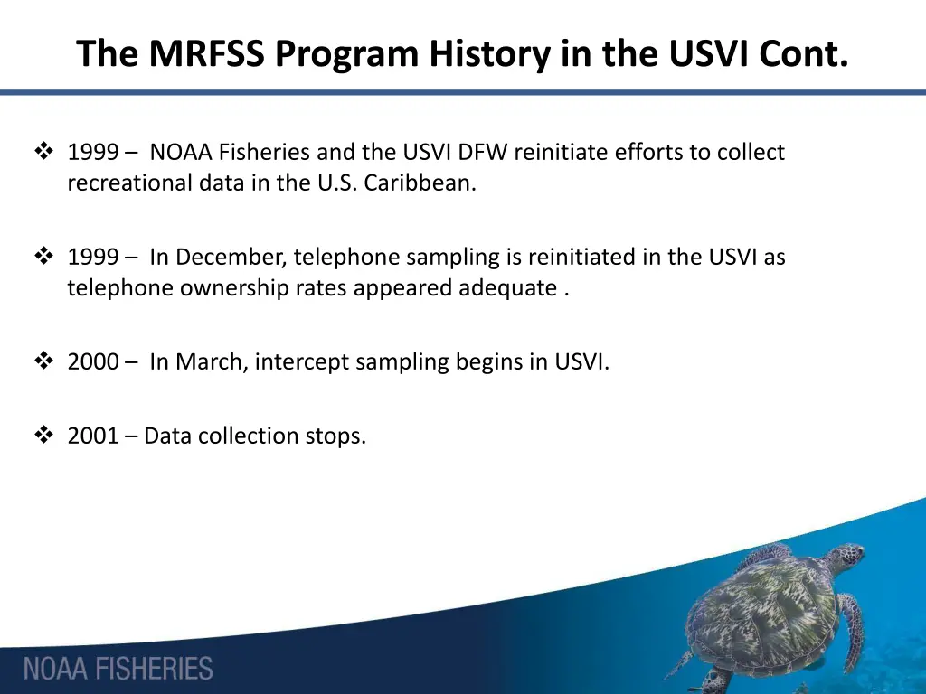 the mrfss program history in the usvi cont