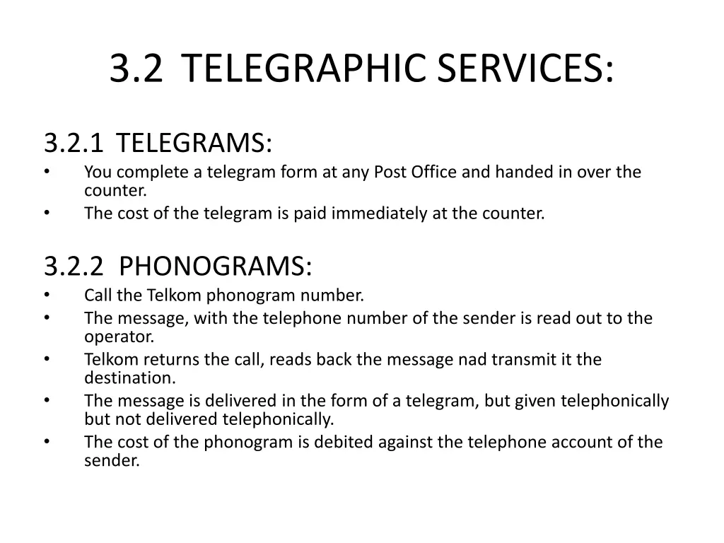 3 2 telegraphic services