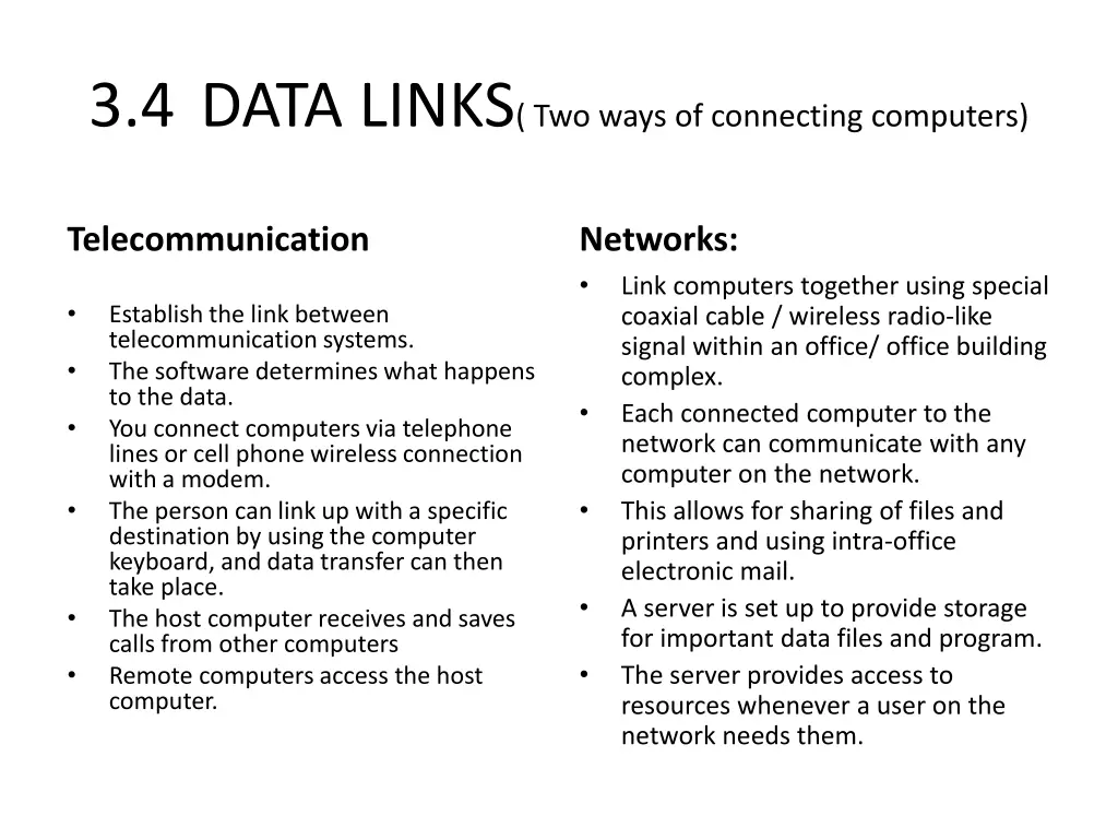 3 4 data links two ways of connecting computers