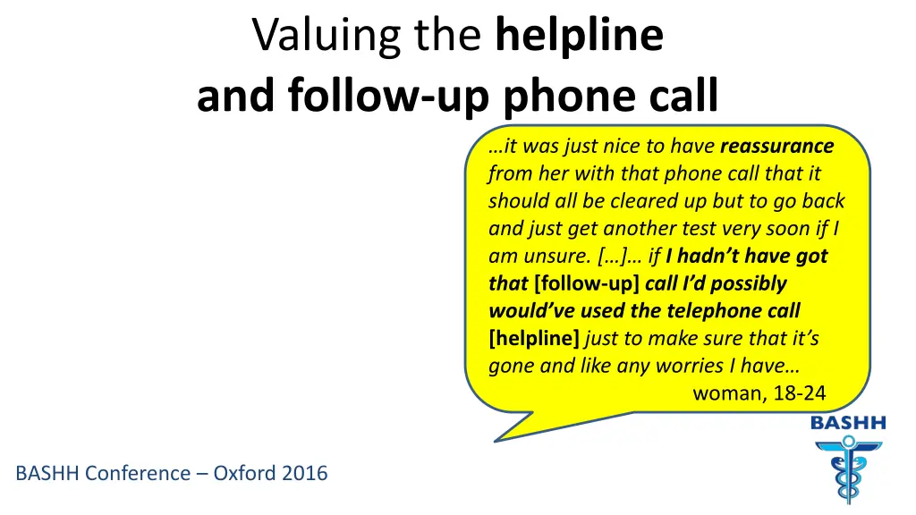 valuing the helpline and follow up phone call 1