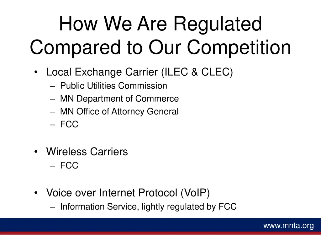 how we are regulated compared to our competition