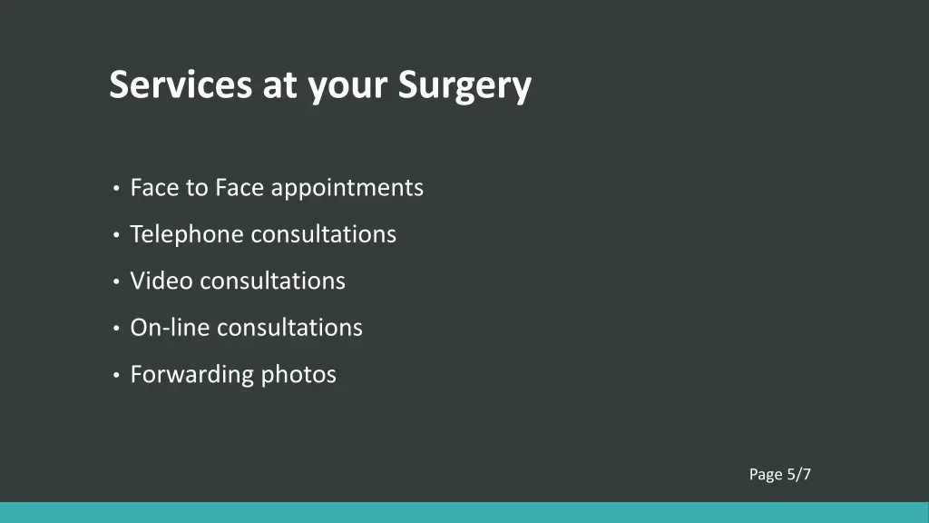 services at your surgery