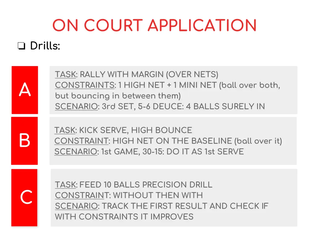 on court application drills