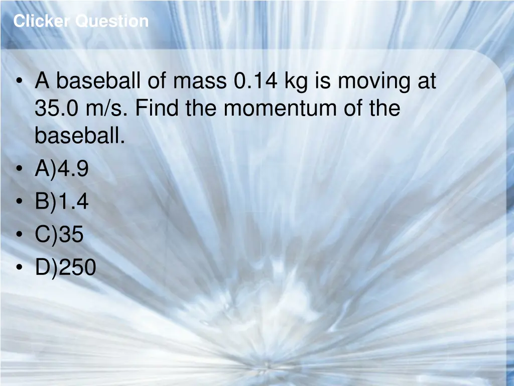 clicker question