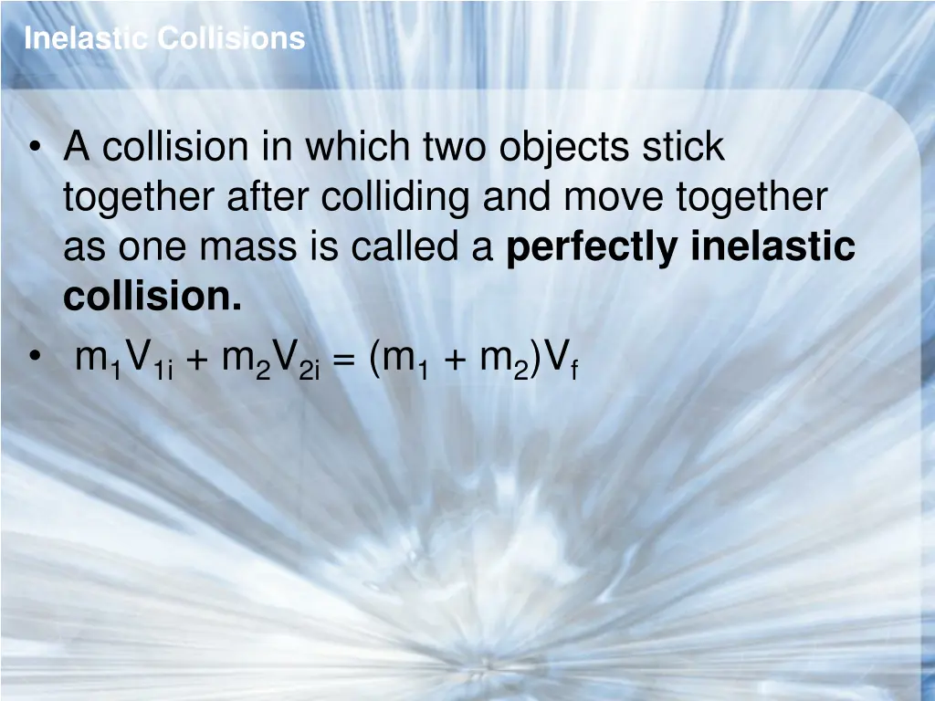 inelastic collisions