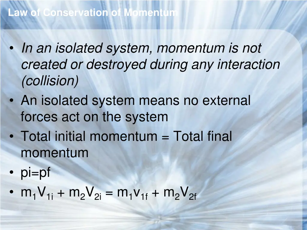 law of conservation of momentum