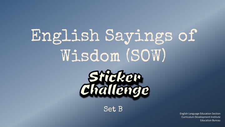 english sayings of wisdom sow