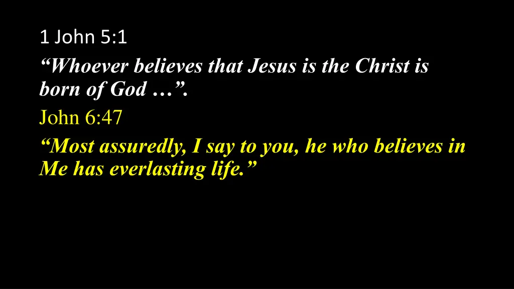 1 john 5 1 whoever believes that jesus 1