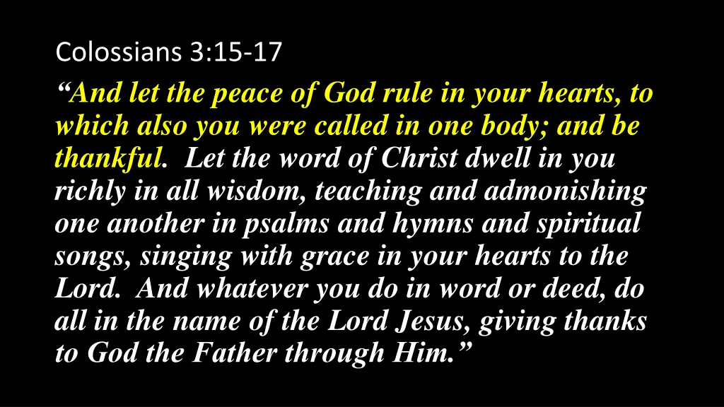 colossians 3 15 17 and let the peace of god rule 3