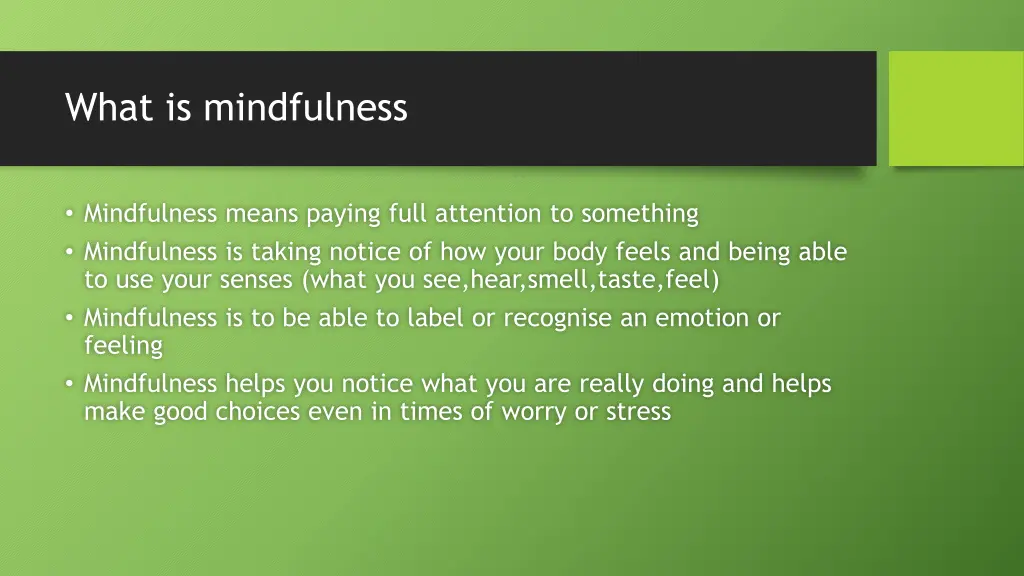 what is mindfulness