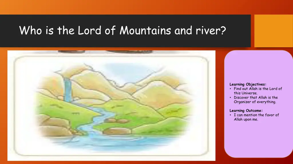 who is the lord of mountains and river