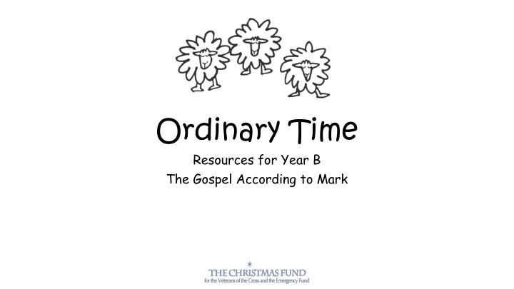 ordinary time resources for year b the gospel