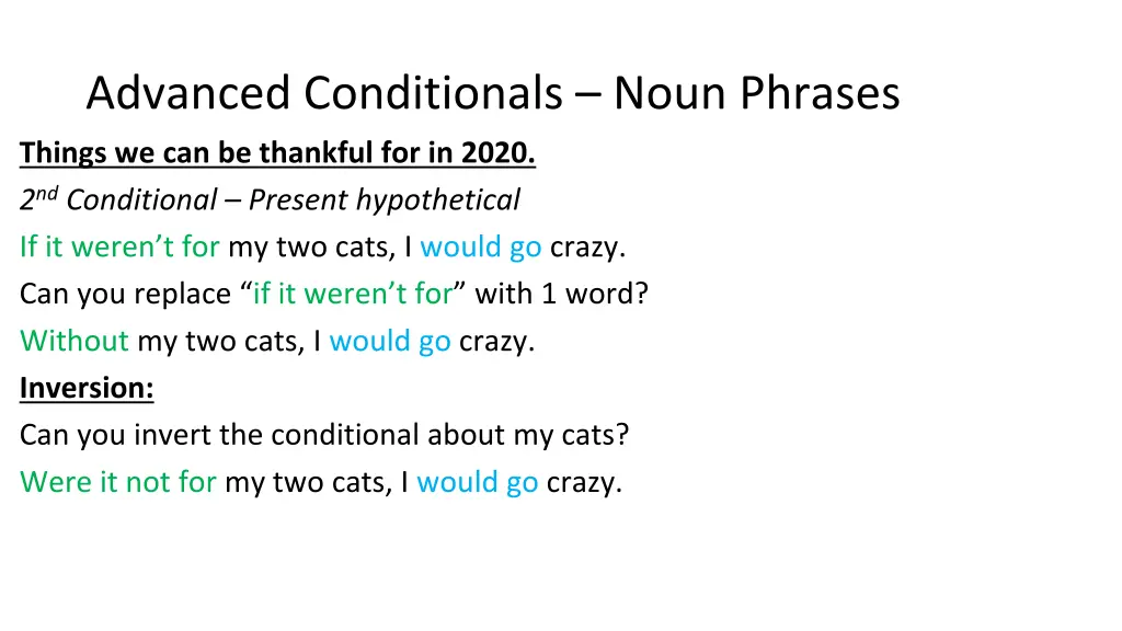 advanced conditionals noun phrases 2