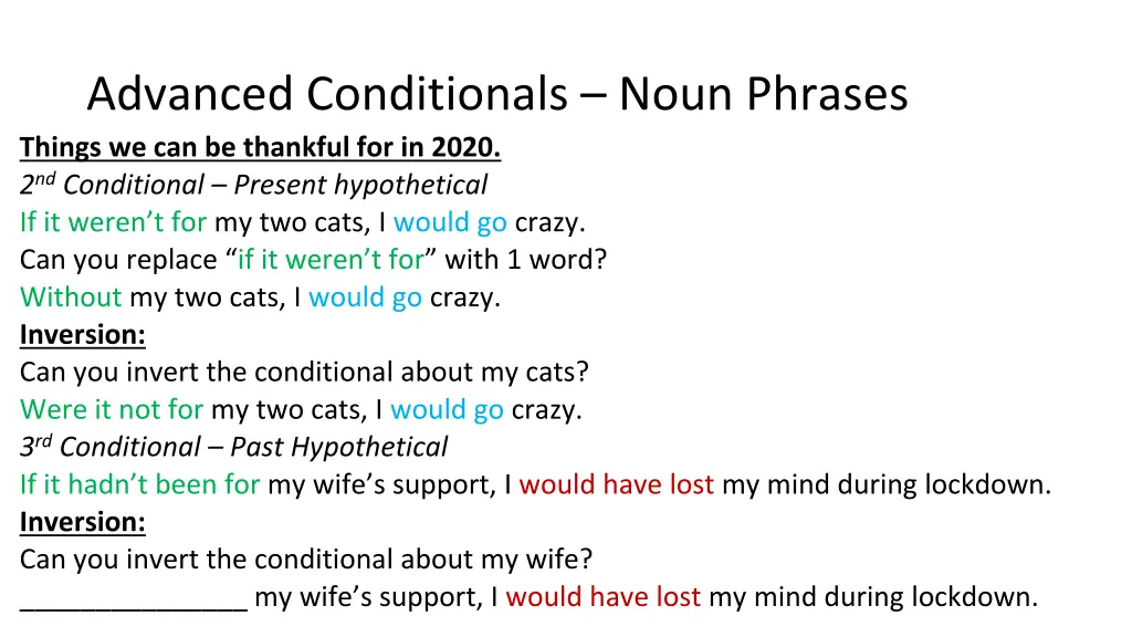 advanced conditionals noun phrases things 1