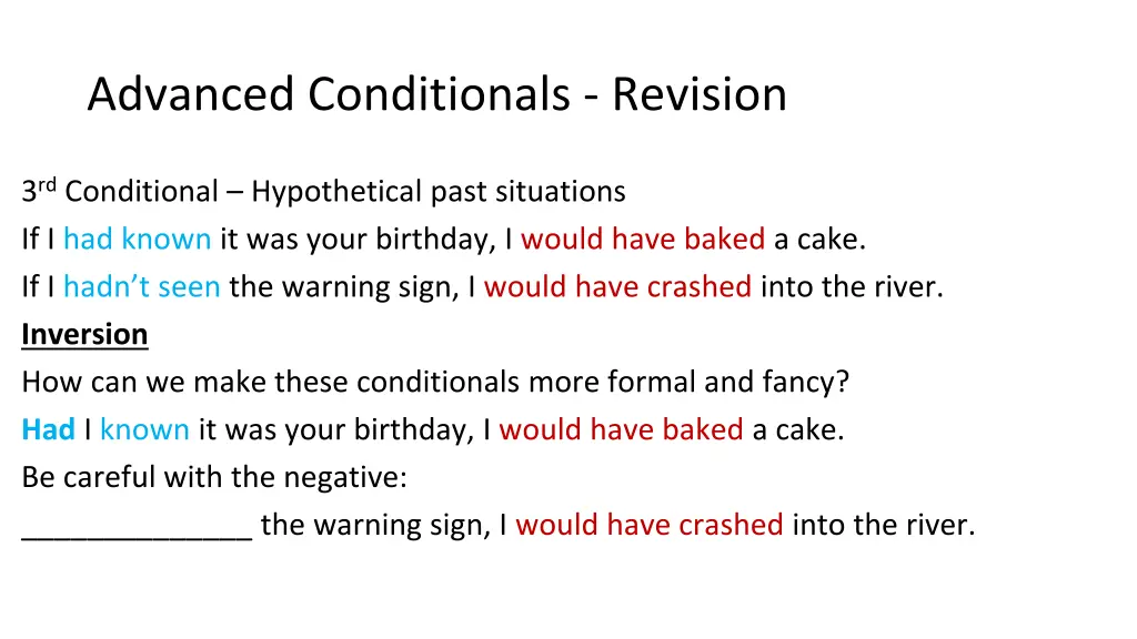 advanced conditionals revision 1