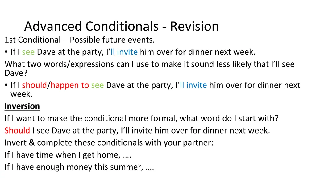 advanced conditionals revision 1st conditional 3