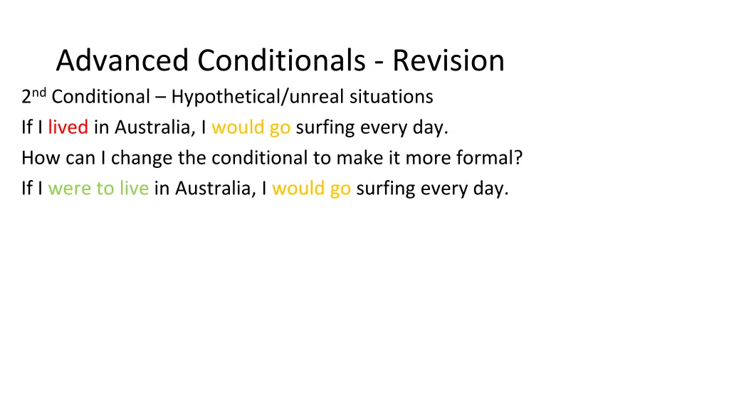 advanced conditionals revision 2 nd conditional 1