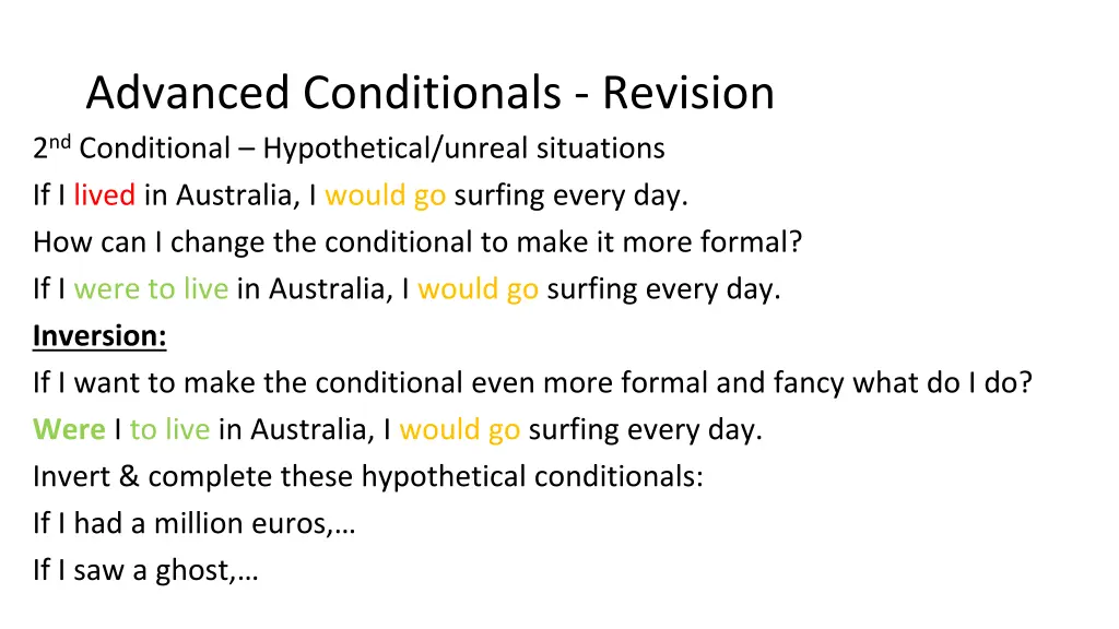 advanced conditionals revision 2 nd conditional 4