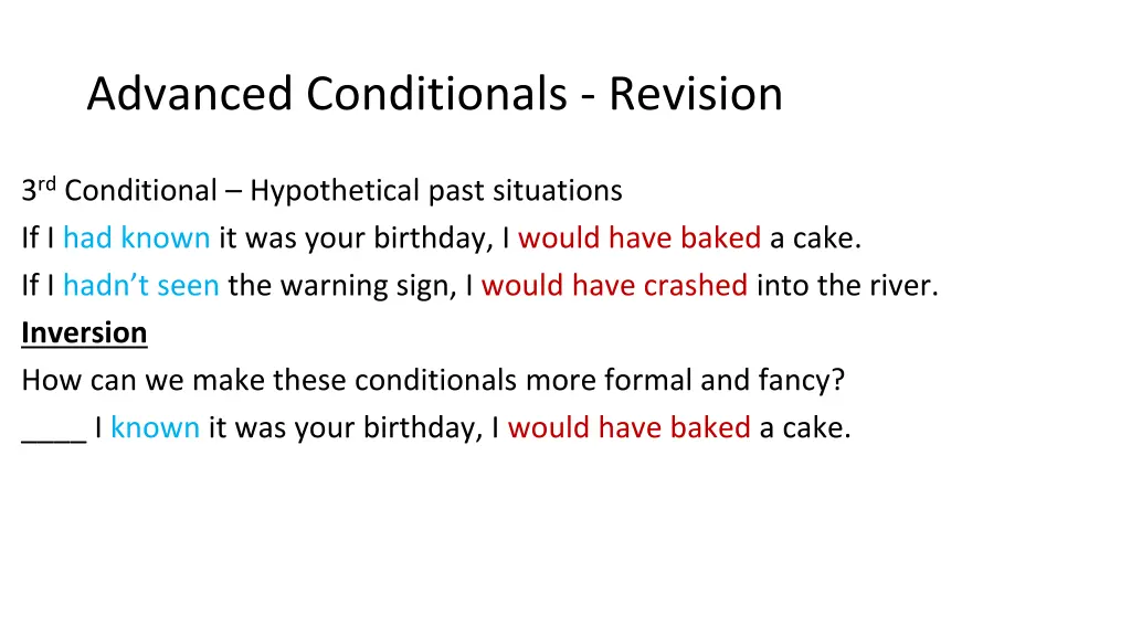 advanced conditionals revision