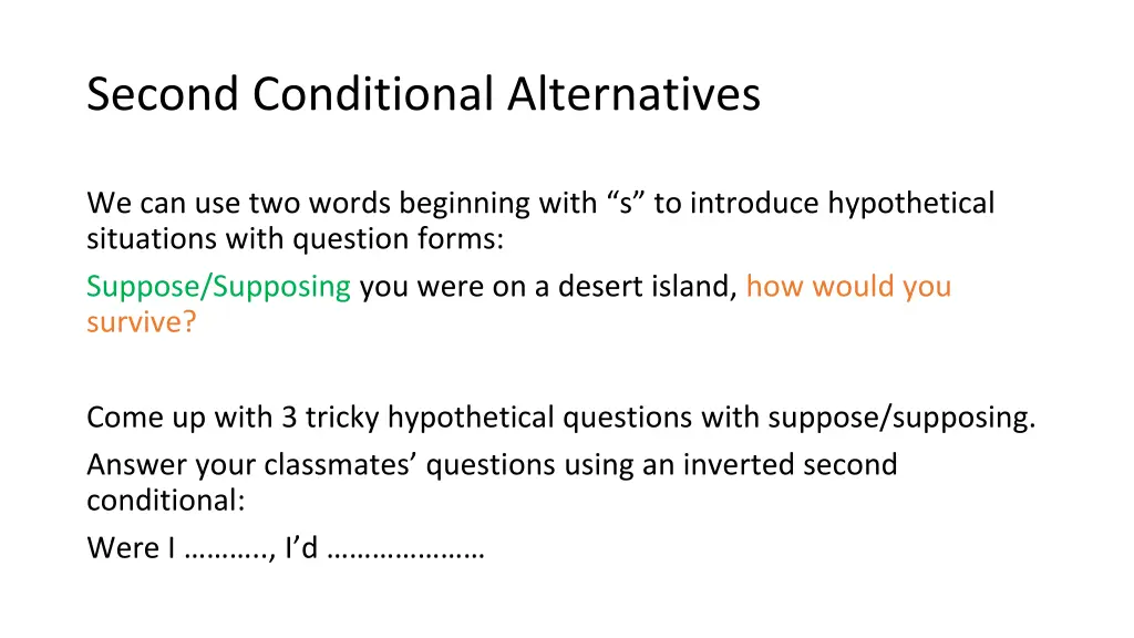 second conditional alternatives 1