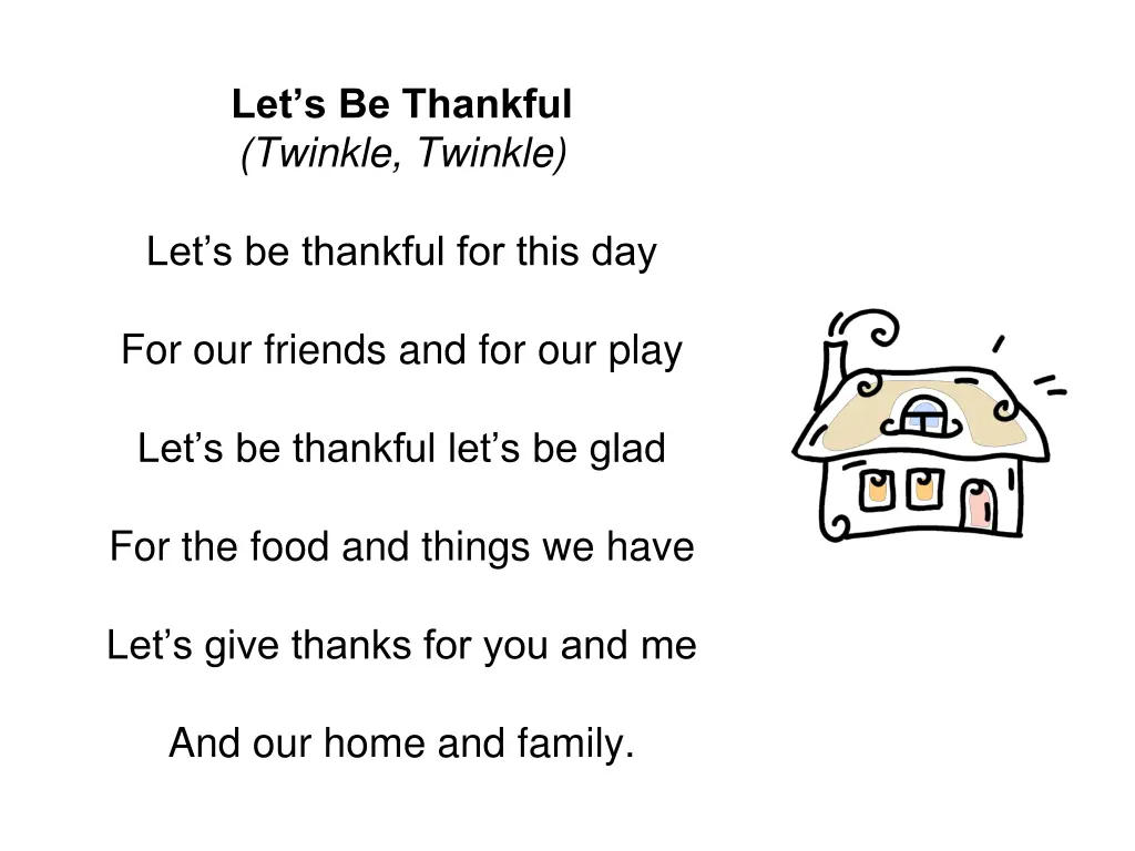 let s be thankful twinkle twinkle