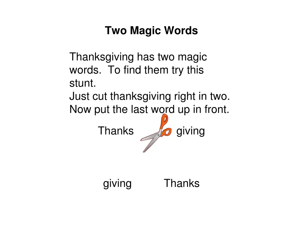 two magic words