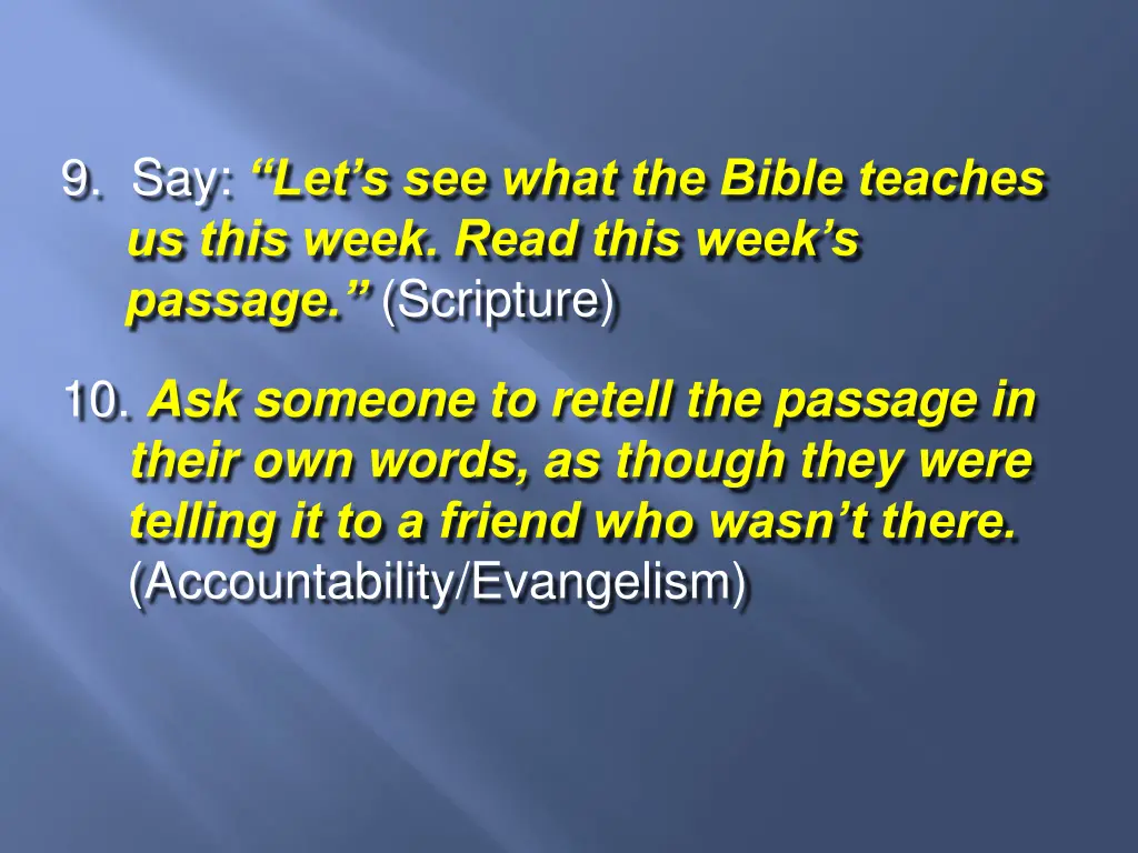 9 say let s see what the bible teaches us this