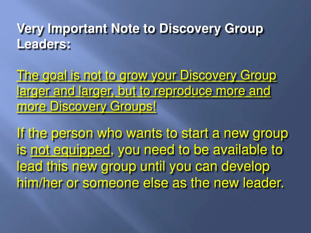 very important note to discovery group leaders 1