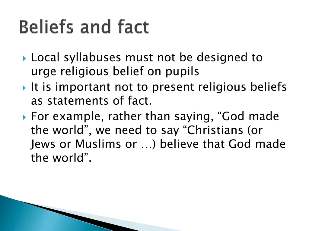 local syllabuses must not be designed to urge