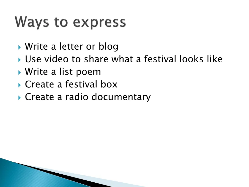 write a letter or blog use video to share what