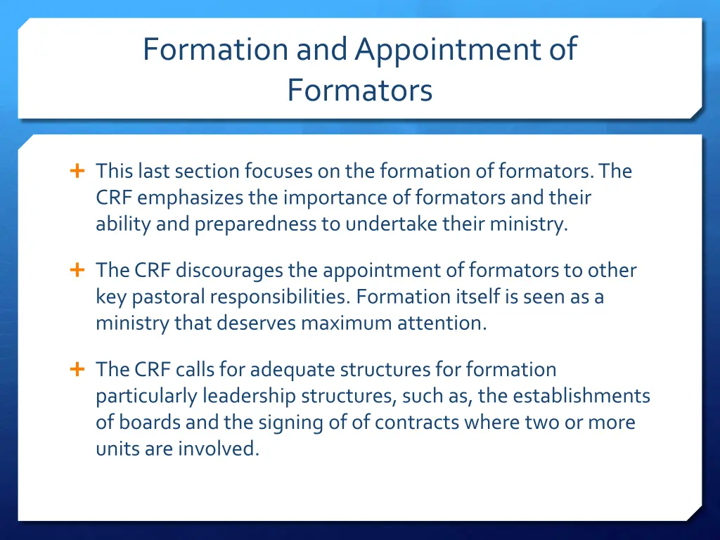 formation and appointment of formators