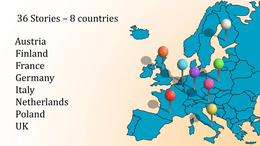 36 stories 8 countries