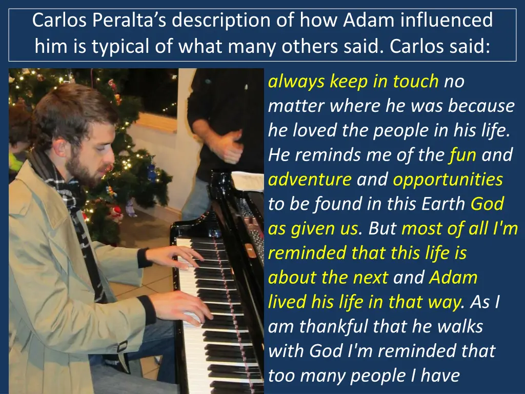 carlos peralta s description of how adam 2