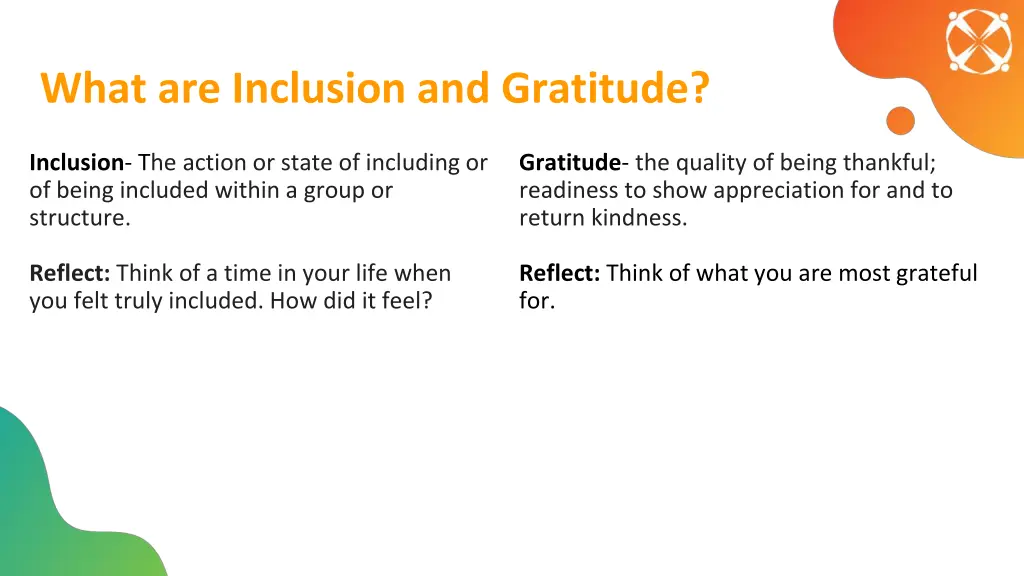 what are inclusion and gratitude