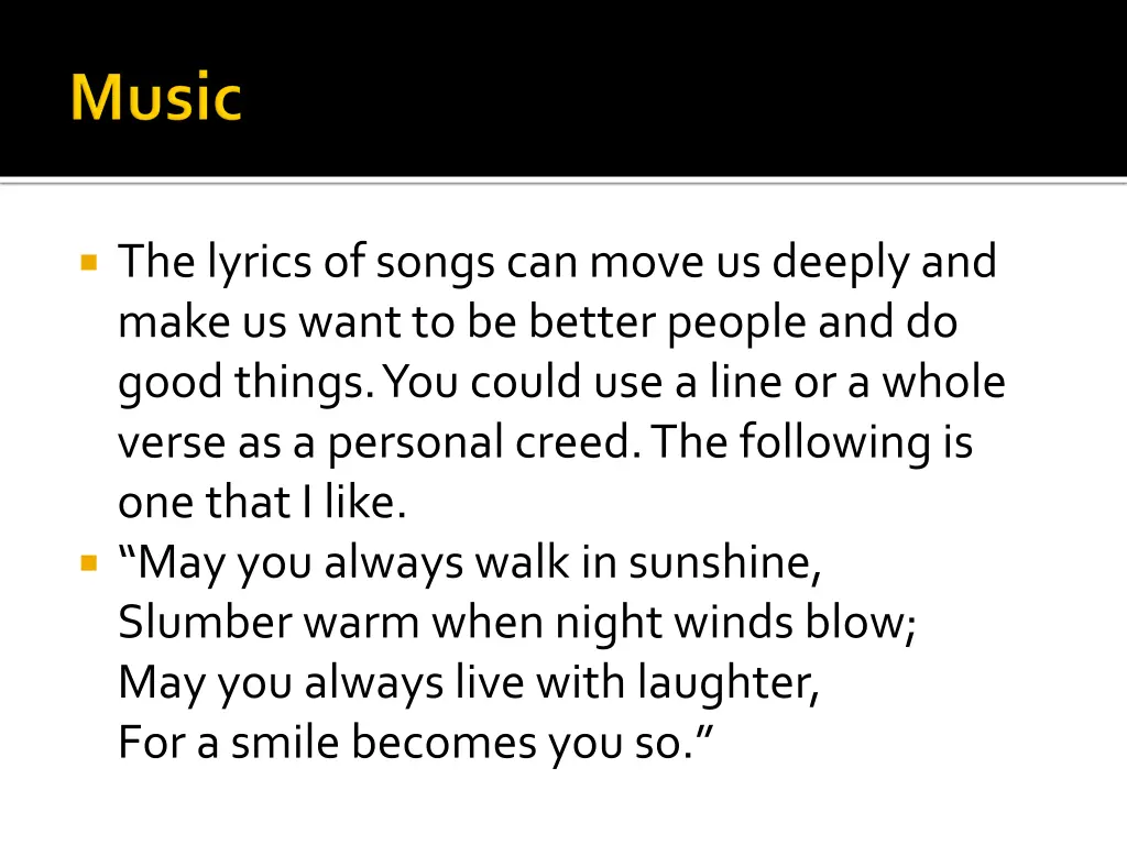 the lyrics of songs can move us deeply and make