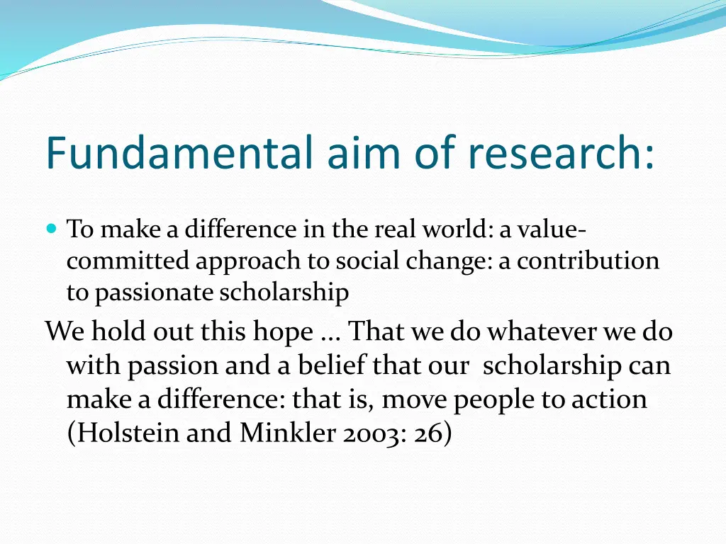 fundamental aim of research