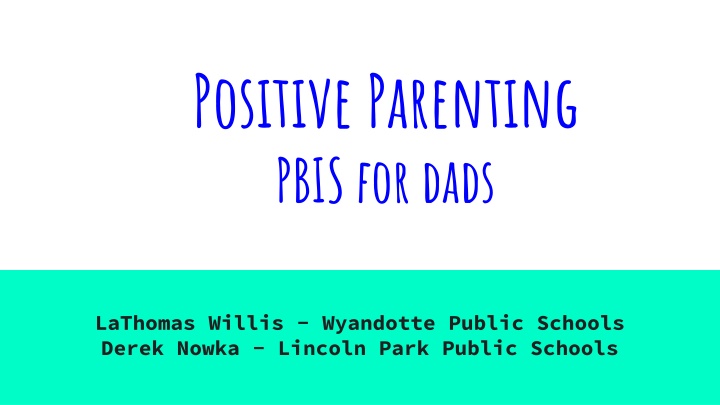 positive parenting pbis for dads