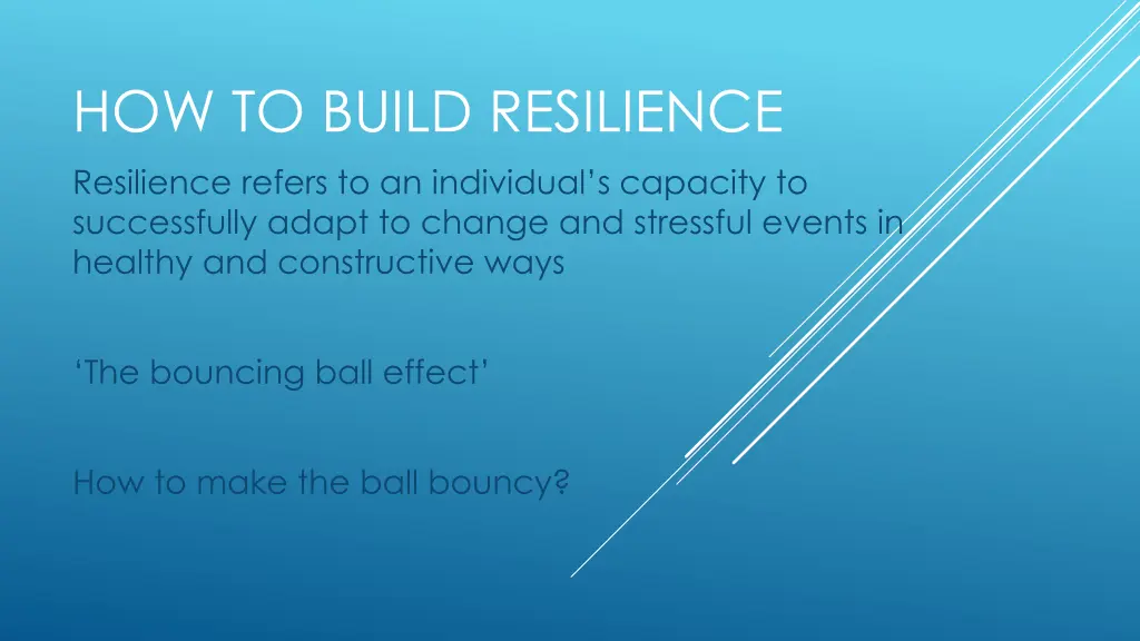 how to build resilience resilience refers