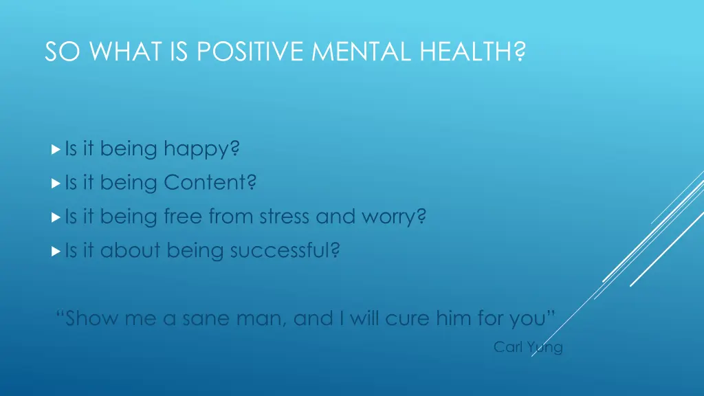 so what is positive mental health