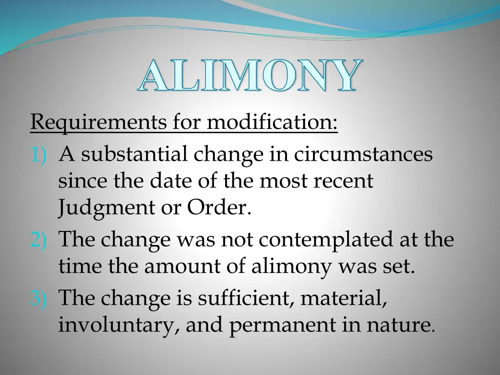 alimony requirements for modification